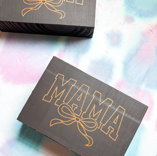MAMA Wooden Standing Sign