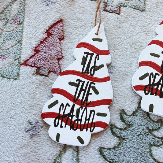 ‘Tis The Season Cake Ornament