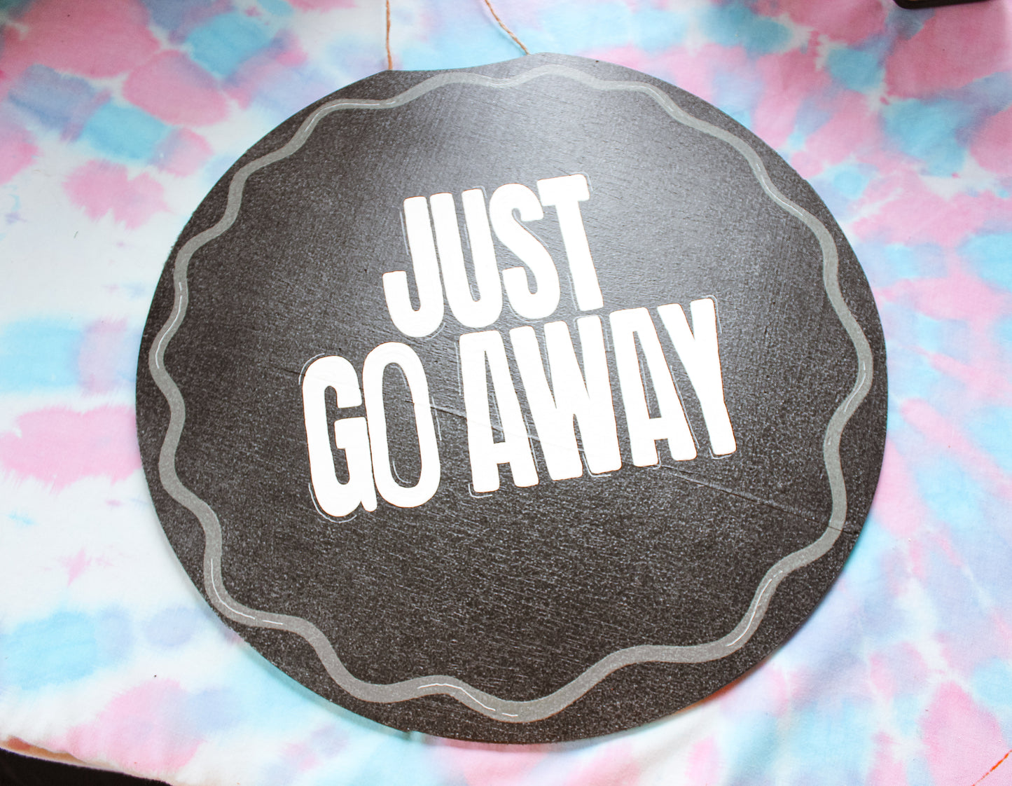 Just Go Away Door Hanger/Yard Stake