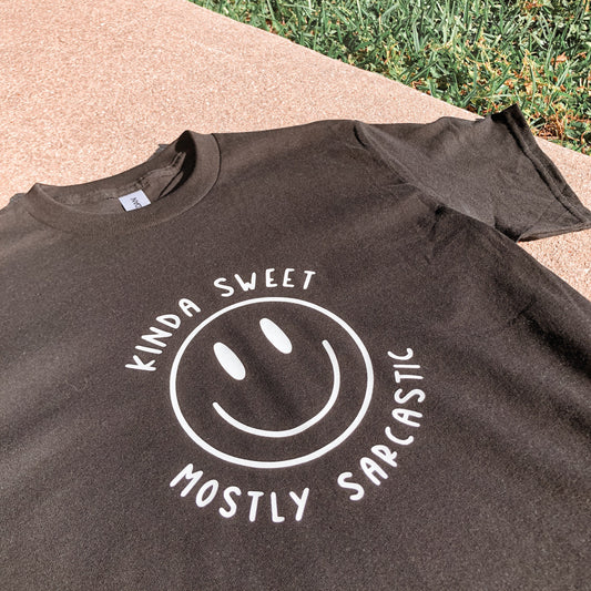 Kinda Sweet - Mostly Sarcastic T-Shirt